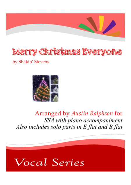 Merry Christmas Everyone (arr. Austin Ralphson)