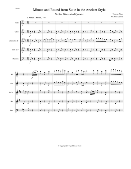 Minuet and Round from d'Indy Suite in the Ancient Style set for woodwind quintet (arr. John Gibson)