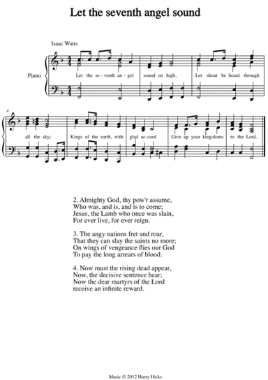 Let the seventh angel sound. A new tune to a wonderful Isaac Watts hymn.