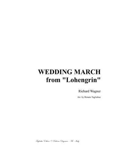 WEDDING MARCH - Wagner - For Organ 3 staff (arr. Renato Tagliabue)