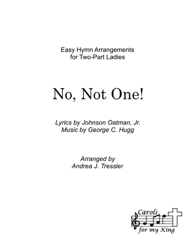 No, Not One! (arr. Andrea J. Tressler)