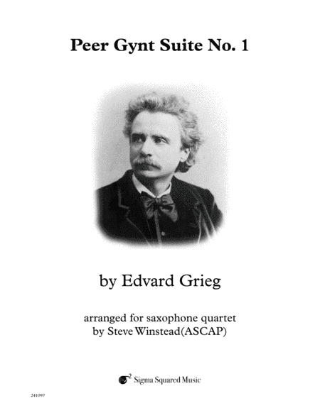Peer Gynt Suite No. 1 for Saxophone Quartet (arr. Steve Winstead)