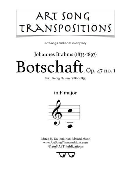 BRAHMS: Botschaft, Op. 47 no. 1 (transposed to F major) (arr. ArtSongTranspositions.com)
