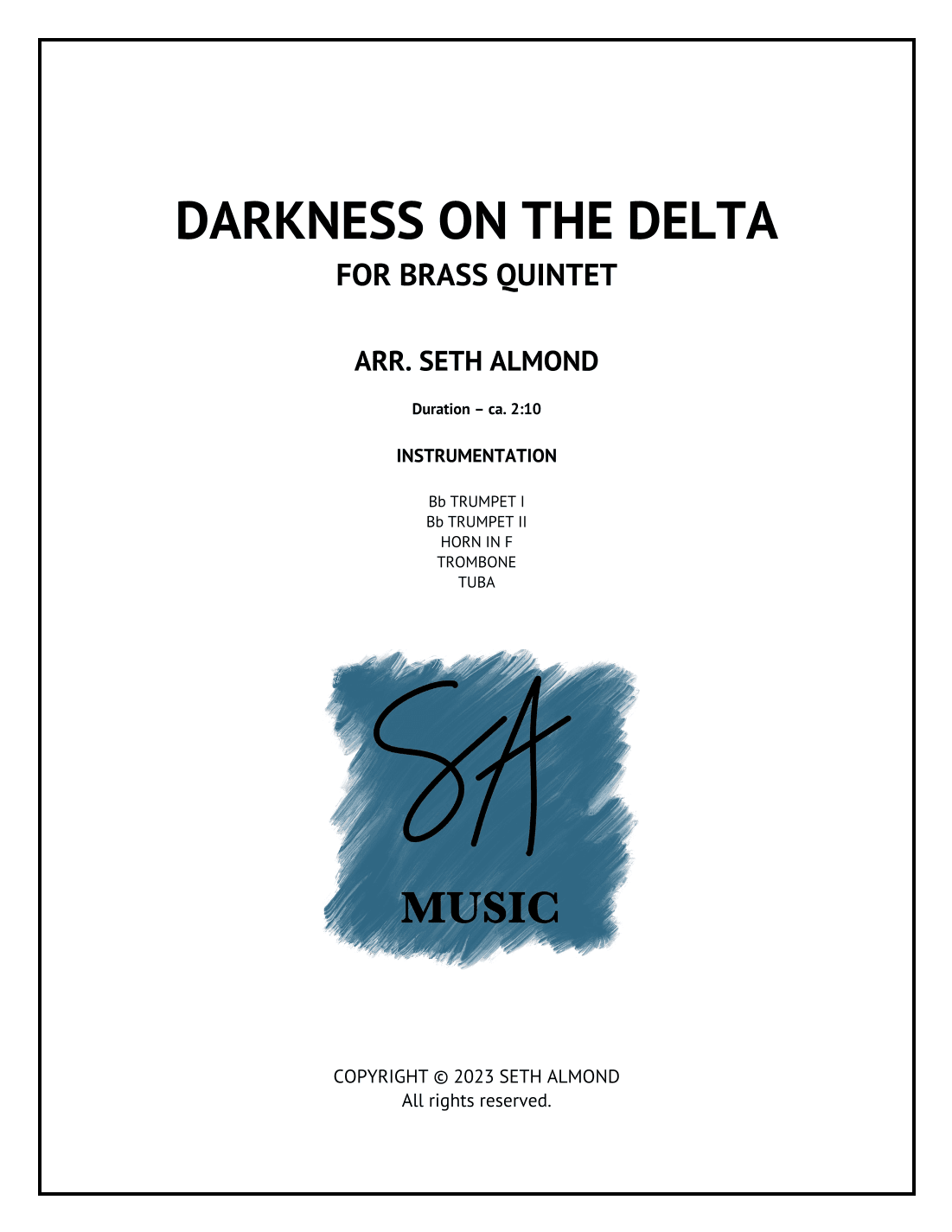 (when It's) Darkness On The Delta (arr. Seth Almond)