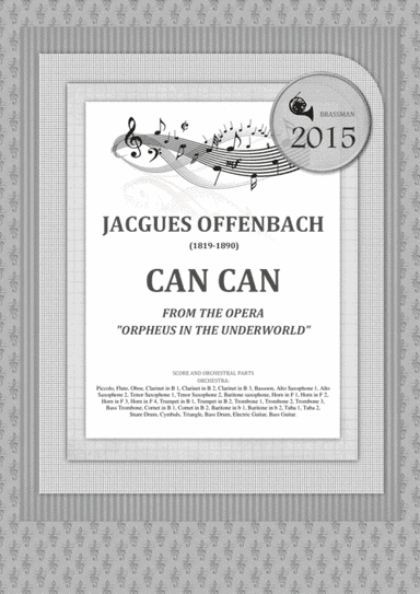 CAN CAN FROM THE OPERA "ORPHEUS IN THE UNDERWORLD" (arr. Igor Zugrov For Concert Band)