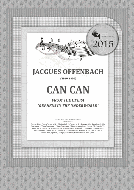 CAN CAN FROM THE OPERA "ORPHEUS IN THE UNDERWORLD" (arr. Igor Zugrov For Concert Band)