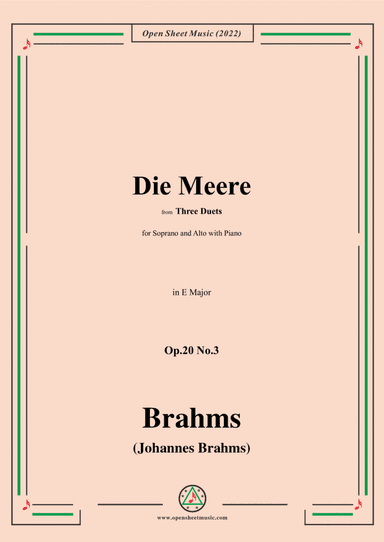 Brahms-Die Meere-The Sea,Op.20 No.3,in E minor,from Three Duets (arr. Open Cloud)