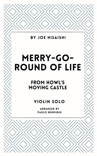 Merry-go-round Of Life (arr. Paulo Henrique)