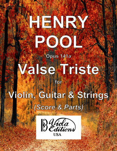 Opus 141a, Valse Triste for Violin, Guitar & Strings in A-la (Score & Parts)