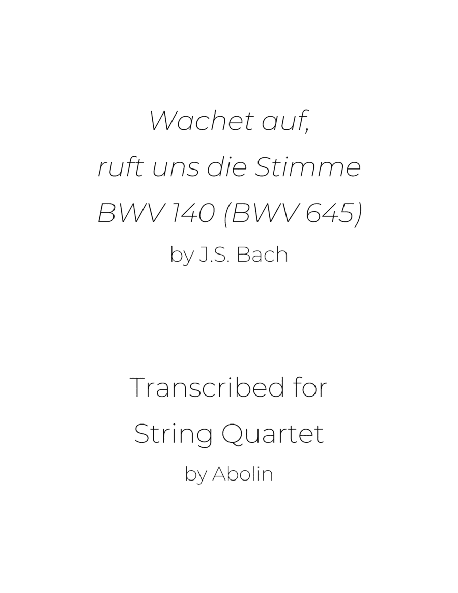 Bach: Wachet auf, BWV 140 - String Quartet (arr. Abolin)