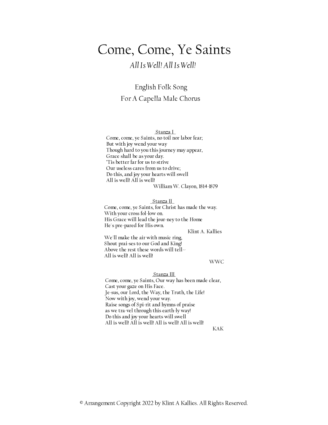 Come, Come, Ye Saints (arr. Klint A Kallies)