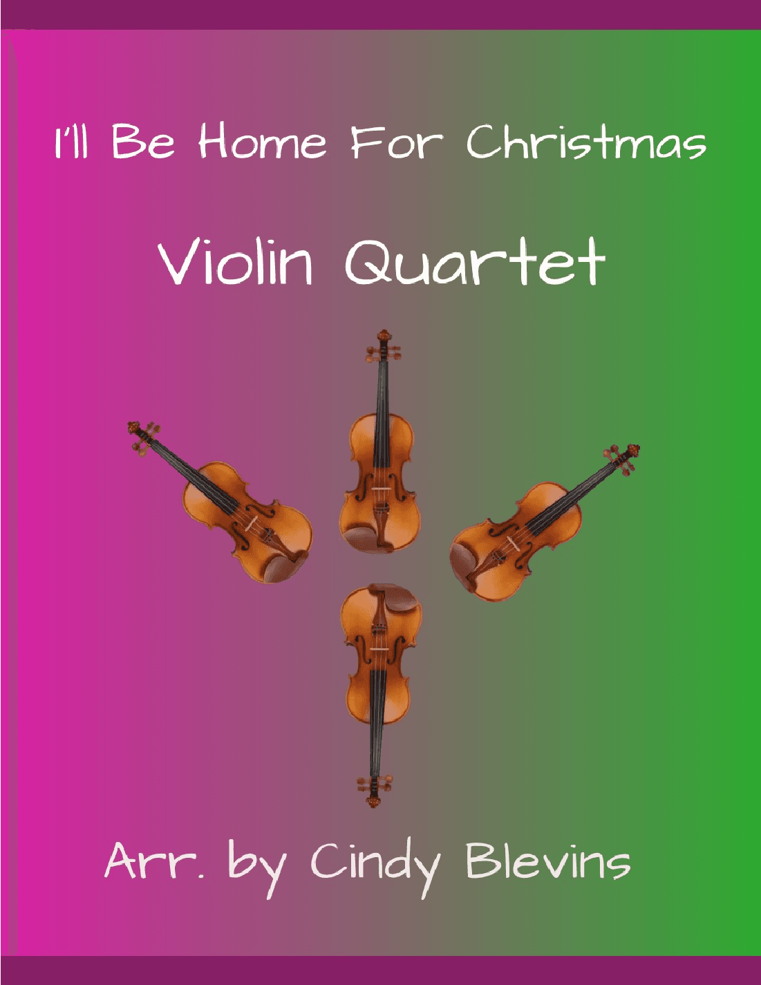 I'll Be Home For Christmas (arr. Cindy Blevins)