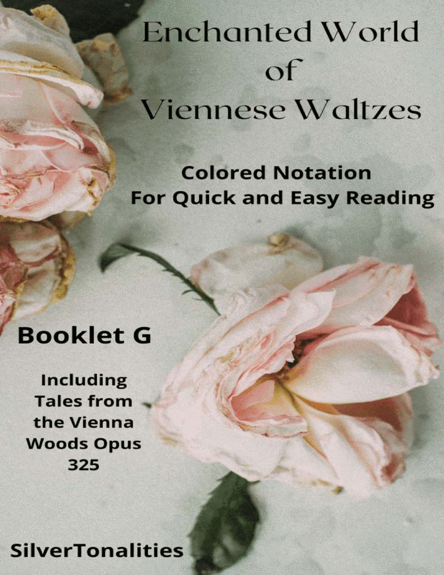 The Enchanted World of Viennese Waltzes for Easiest Piano Booklet G (arr. SilverTonalities)