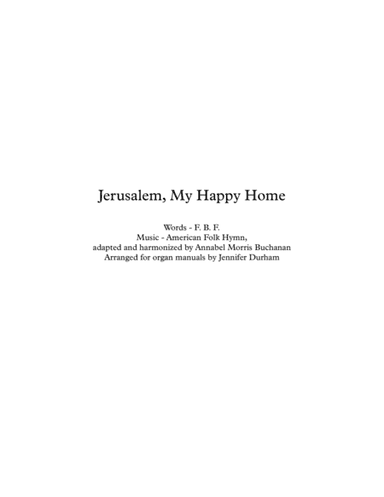 Jerusalem, My Happy Home (arr. Jennifer Durham)
