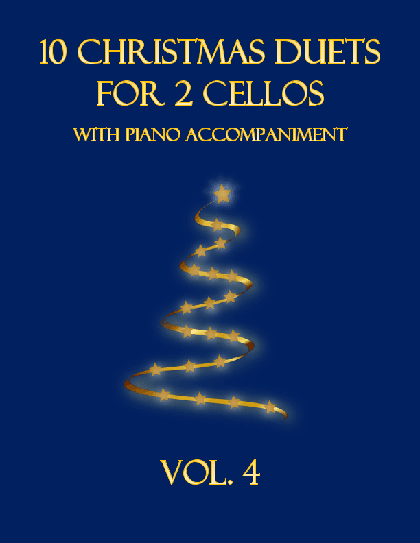 10 Christmas Duets for 2 Cellos with Piano Accompaniment (Vol. 4) (arr. B. C. Dockery)
