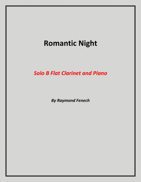 Romantic Night - Solo B Flat Clarinet and Piano