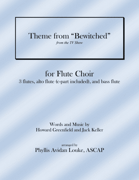 Theme From "bewitched" (arr. Phyllis Avidan Louke, ASCAP)