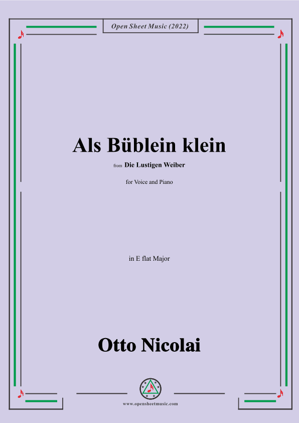 Nicolai-Als Bublein klein,in E flat Major,from Die Lustigen Weiber,for Voice and Piano (arr. OSM Press)