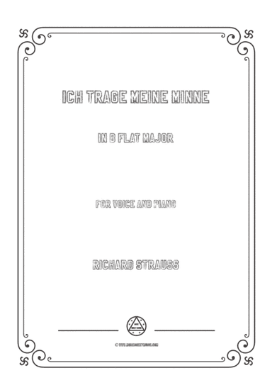 Richard Strauss-Ich trage meine Minne in B flat Major,for Voice and Piano (arr. MSM)