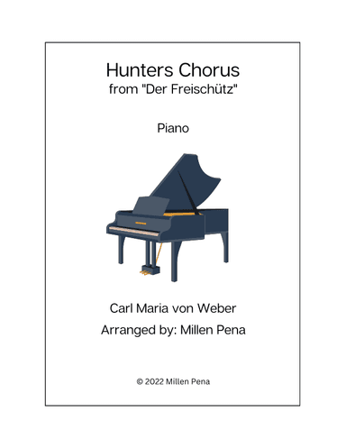 Hunter's Chorus - Piano (arr. Millen Pena)
