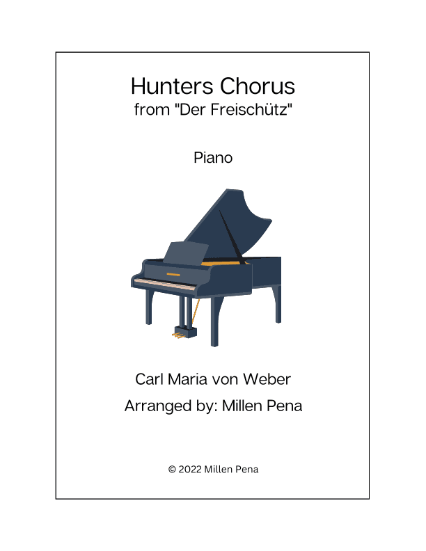Hunter's Chorus - Piano (arr. Millen Pena)