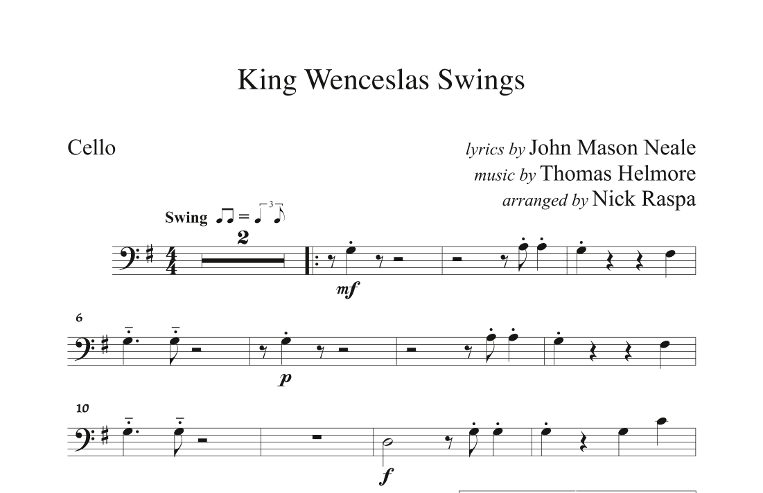 King Wenceslas Swings (String Orchestra) Cello part (arr. Nick Raspa)