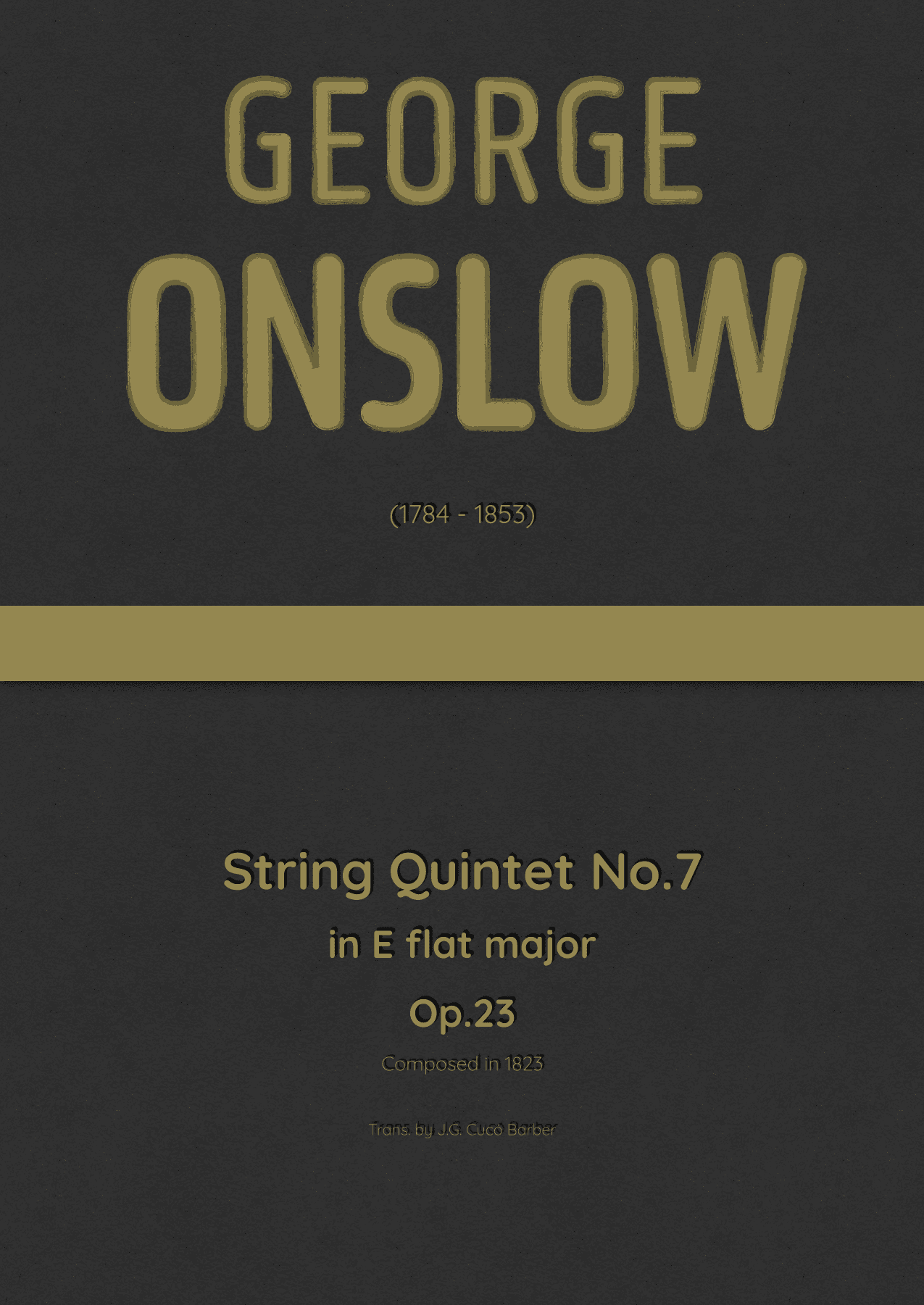 Onslow - String Quintet No.7 in E flat major, Op.23 (arr. J.G. Cucó Barber)