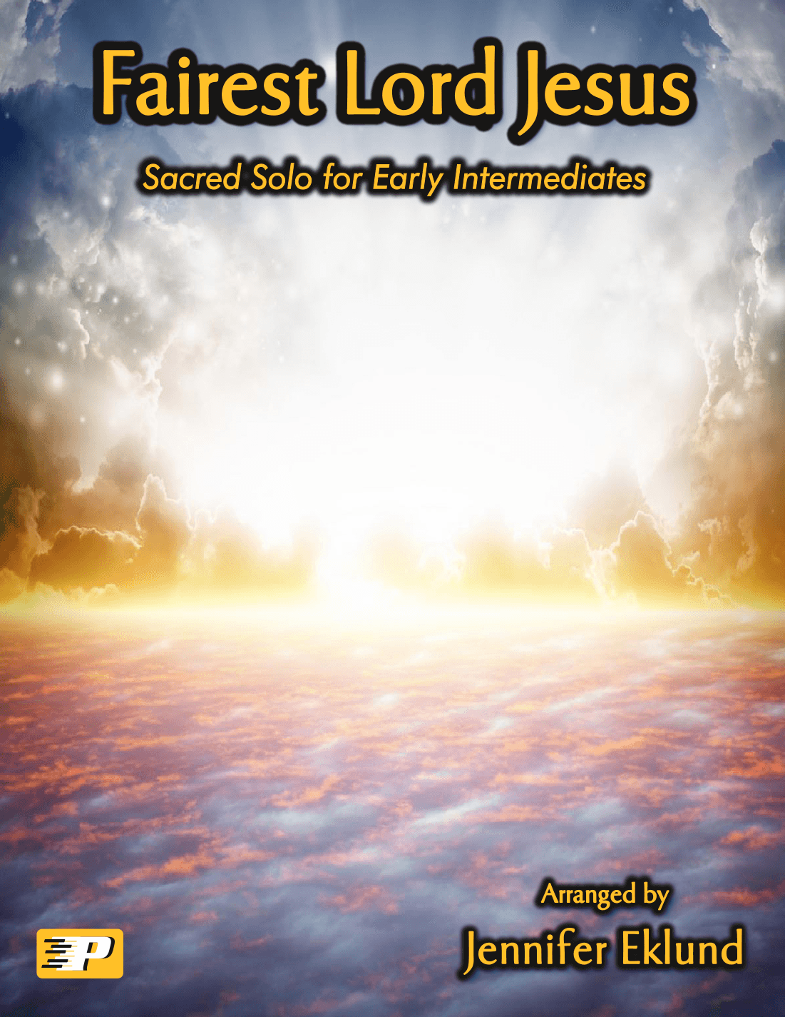 Fairest Lord Jesus (Lyrical Sacred Solo) (arr. Jennifer Eklund)