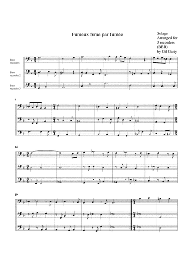 Fumeux fume par fumee (arrangement for 3 recorders) (arr. Gil Garty)