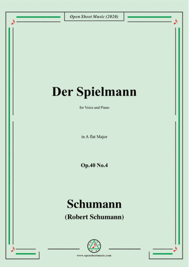 Schumann-Der Spielmann Op.40 No.4,in A flat Major,for Voice and Piano (arr. MSM)