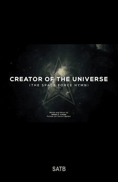 Creator of the Universe (The Space Force Hymn)
