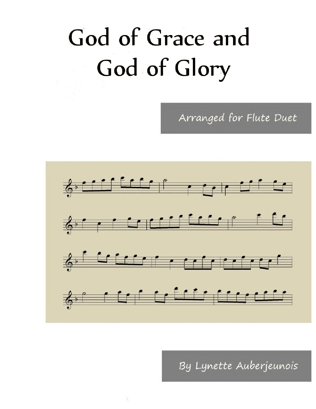 God of Grace and God of Glory - Flute Duet (arr. Lynette Auberjeunois)
