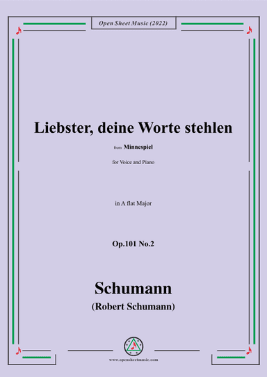 Schumann-Liebster,deine Worte stehlen,Op.101 No.2,in A flat Major (arr. OSM Press)