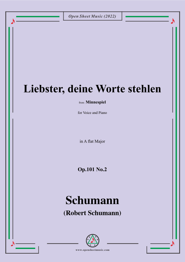 Schumann-Liebster,deine Worte stehlen,Op.101 No.2,in A flat Major (arr. OSM Press)