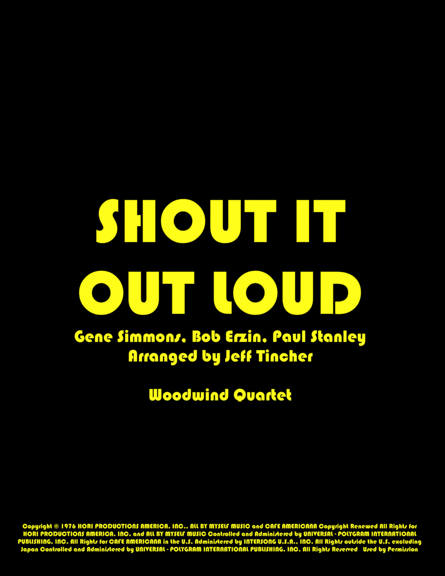 Shout It Out Loud (arr. Jeff Tincher)