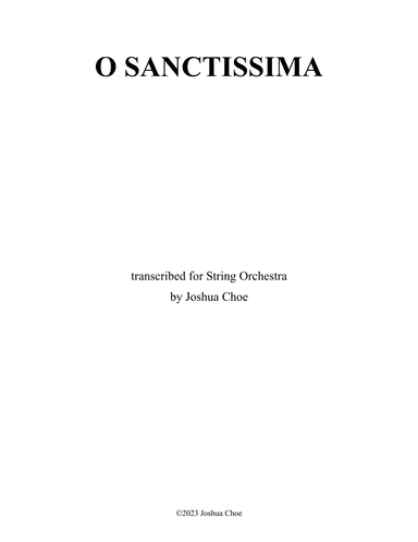 O Sanctissima (Version for String Orchestra) (arr. JMJ Arrangements)