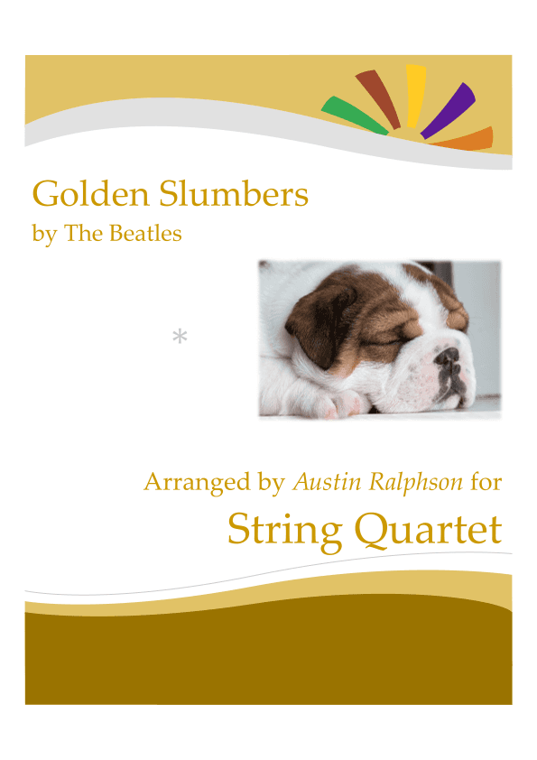 Golden Slumbers (arr. Austin Ralphson)