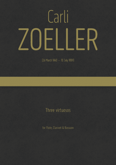Zoeller - Three virtuosos for Flute, Clarinet & Bassoon (arr. J.G. Cucó Barber)