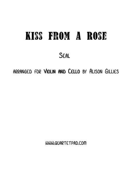 Kiss From A Rose (arr. Alison Gillies)