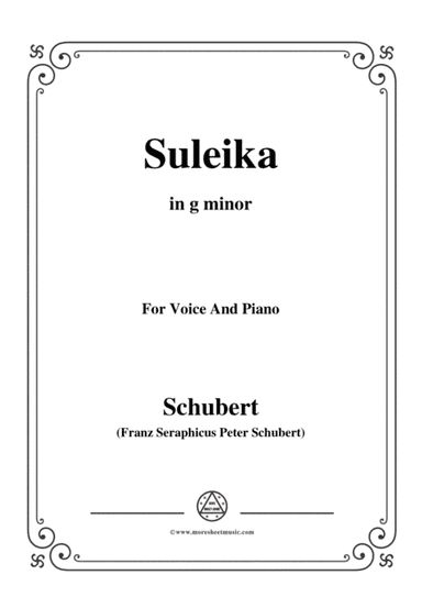 Schubert-Suleika(Suleika I),Op.14 No.1,in g minor,for Voice&Piano (arr. MSM)