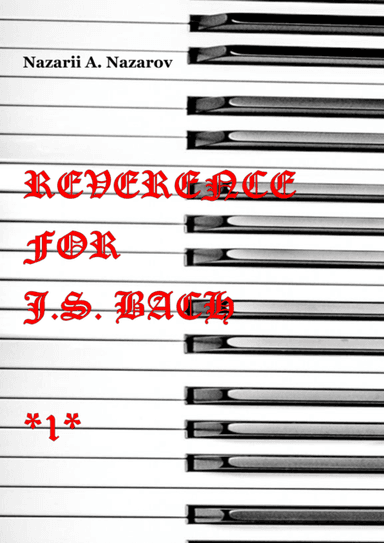 Reverence for J.S. Bach - 1