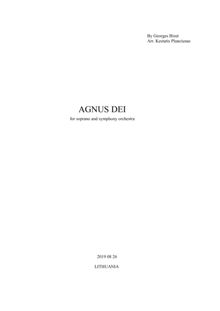 Agnus Dei  (For soprano and symphony orchestra) (arr. Kestutis Planciunas)