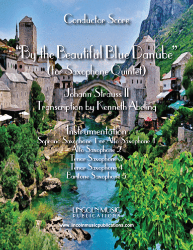 The Blue Danube (for Saxophone Quintet SATTB or AATTB) (arr. Kenneth Abeling)