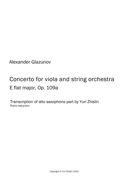 Glazunov Concerto for alto saxophone arr. for Viola and string orchestra E flat major, Op. 109a (arr. Yuri Zhislin)