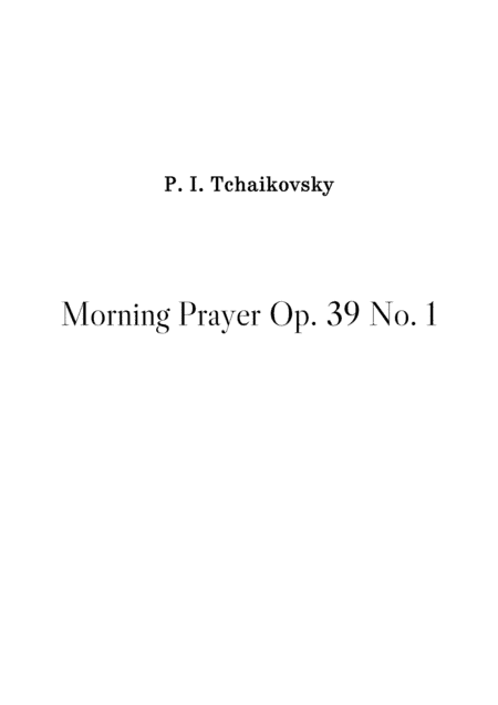 Morning Prayer Op. 39 No. 1 - Tchaikovsky (arr. Stenio Caixeta)