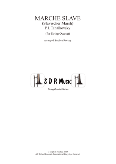 Marche Slave for String Quartet (arr. Stephen Rockey)