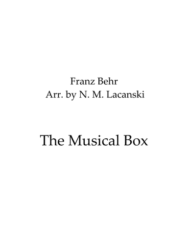 The Musical Box (arr. Nick Lacanski)