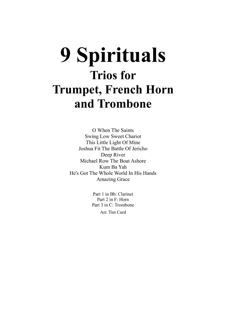 9 Spirituals, Trios For Trumpet, French Horn And Trombone (arr. Curd.)