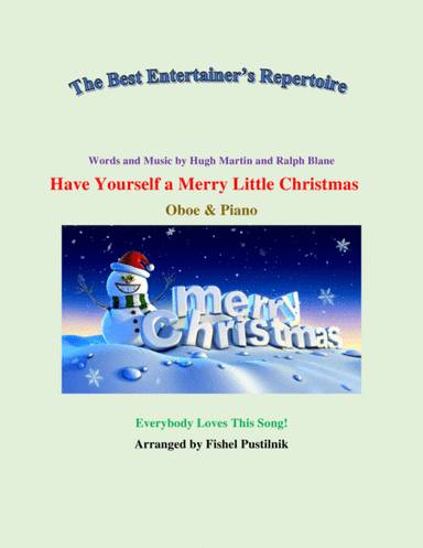 Have Yourself A Merry Little Christmas  from MEET ME IN ST. LOUIS (arr. Fishel Pustilnik)