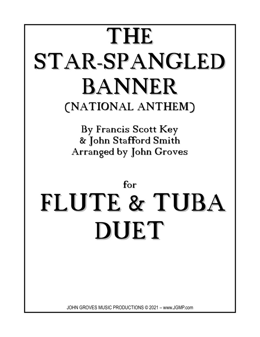 The Star-Spangled Banner (National Anthem) -  Flute & Tuba Duet (arr. John Groves)